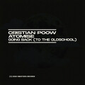 Cristian Poow、Atomise - Going Back (To The Oldschool)