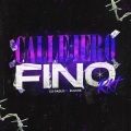 Callejero Fino RKT (feat. Dj Pablo)