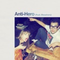 Anti-Hero (Feat. Bleachers)(Clean)