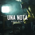 ROSE BEAT - Una Nota (Remix)