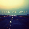 Take Me Away (Mark Adalbert Remix)