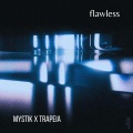 Marks Leitis、trapeia、Mystik - flawless
