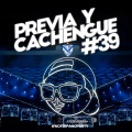 Previa y Cachengue 39