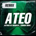 Cumbia Drive、Astros de Mendoza - Ateo (Remix)