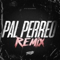 Tomy DJ、Muppet DJ、Nico Gz - Pal Perreo (Remix)