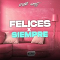 Dj Gaby、Muppet DJ - Felices x Siempre (Remix)