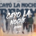 Tomy DJ、Dj Pirata、Muppet DJ - Cayó La Noche (Remix)