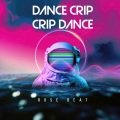 ROSE BEAT - Dance Crip (Remix)