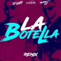 Dj Gaby、Lucho dee jay、Muppet DJ - La Botella (Remix)