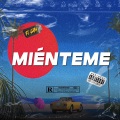 Dj Gaby、Muppet DJ - Miénteme (Remix)