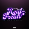 Real Freak (Explicit)