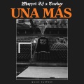 Treekoo、Muppet DJ - UNA MÁS (Remix)
