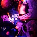 dj roman、Facu Vazquez - Una Vez (Remix)