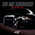 Muppet DJ、DJ Roma、Treekoo - No Me Conocen 2 (Remix)