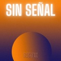 DJ Fronteo、Puerto Del Sonido - Sin Señal (Remix)