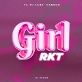 dj roman - Girl RKT (Remix)