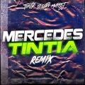 Tomy DJ、Dj Gaby、Muppet DJ - Mercedes Tintia (Remix)