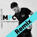 Cinco Botellas (feat. Agus Kapovic)(Remix)