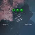 Malikk、PANJETA - HDB (HAVE A DRAG BABY) (feat. MALIKK) (Explicit)