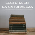 Lectura En La Naturaleza: La Mejor Selección De Sonidos De Ríos Para Leer Tranquilamente Durante Horas
