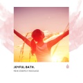Joyful Bath. Reiki Energy Massage