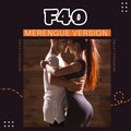 Merengue Latin Band、Bachata & Merengue Mix、Merengue Mix - F40 - Merengue Version (Remix)