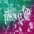 Yeazzy - TURN IT UP (Explicit)