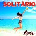 Samba、Os Havaianos、Razao Brasileira - Solitário (Remix)