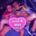 Adri b - Kiss & Miss