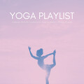 Yoga Playlist: Serene Water Currents For A Great Yoga Class