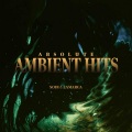 Sodi & Lamarca - Absolute Ambient Hits