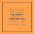 Thats What I Want (Explicit)