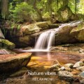 RELAX NOW - Relaxing Waves