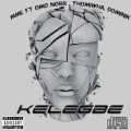 MME、Omo Norr、Thomiwha、Dominik - Kelegbe (feat. Omo norr Thomiwha & Dominik)(Explicit)
