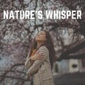 Nature's Whisper