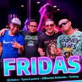 Guillermo Antonio、Dj Keiro、Tyno Lucer、Tottey - Fridas