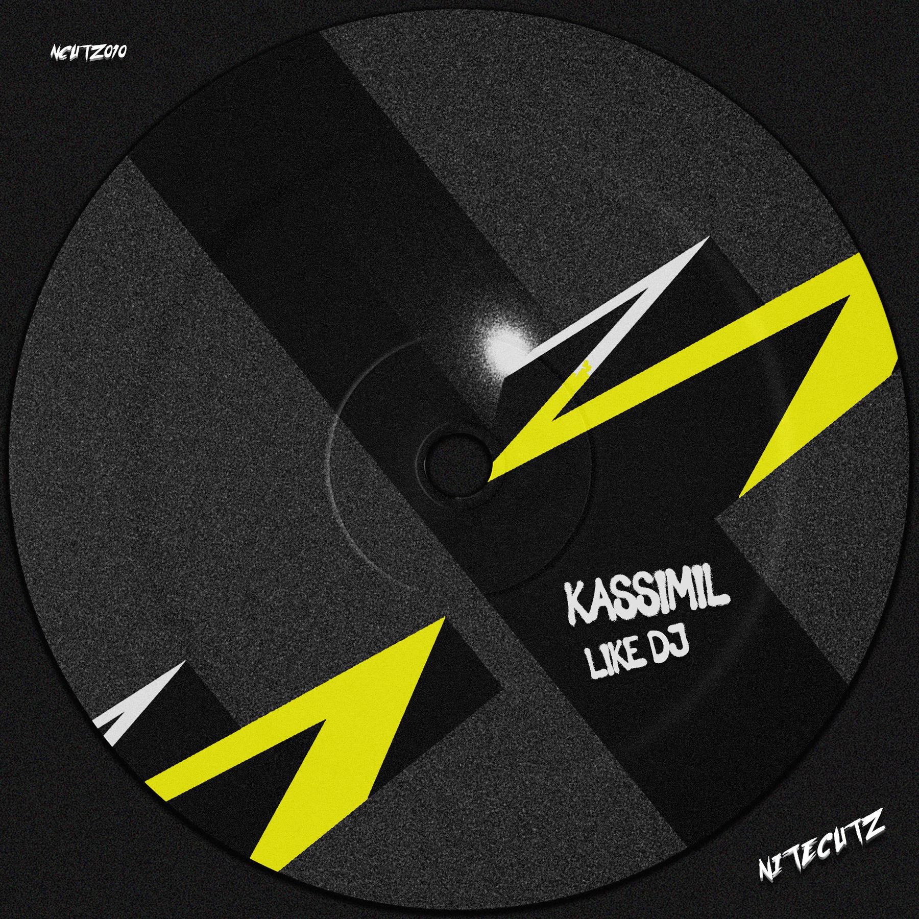 KASSIMIL - Like DJ