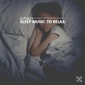 Sleep Music to Relax