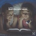 Beautiful Sleep Music