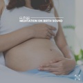 Calm Pregnancy Music Academy - A Peaceful Birth