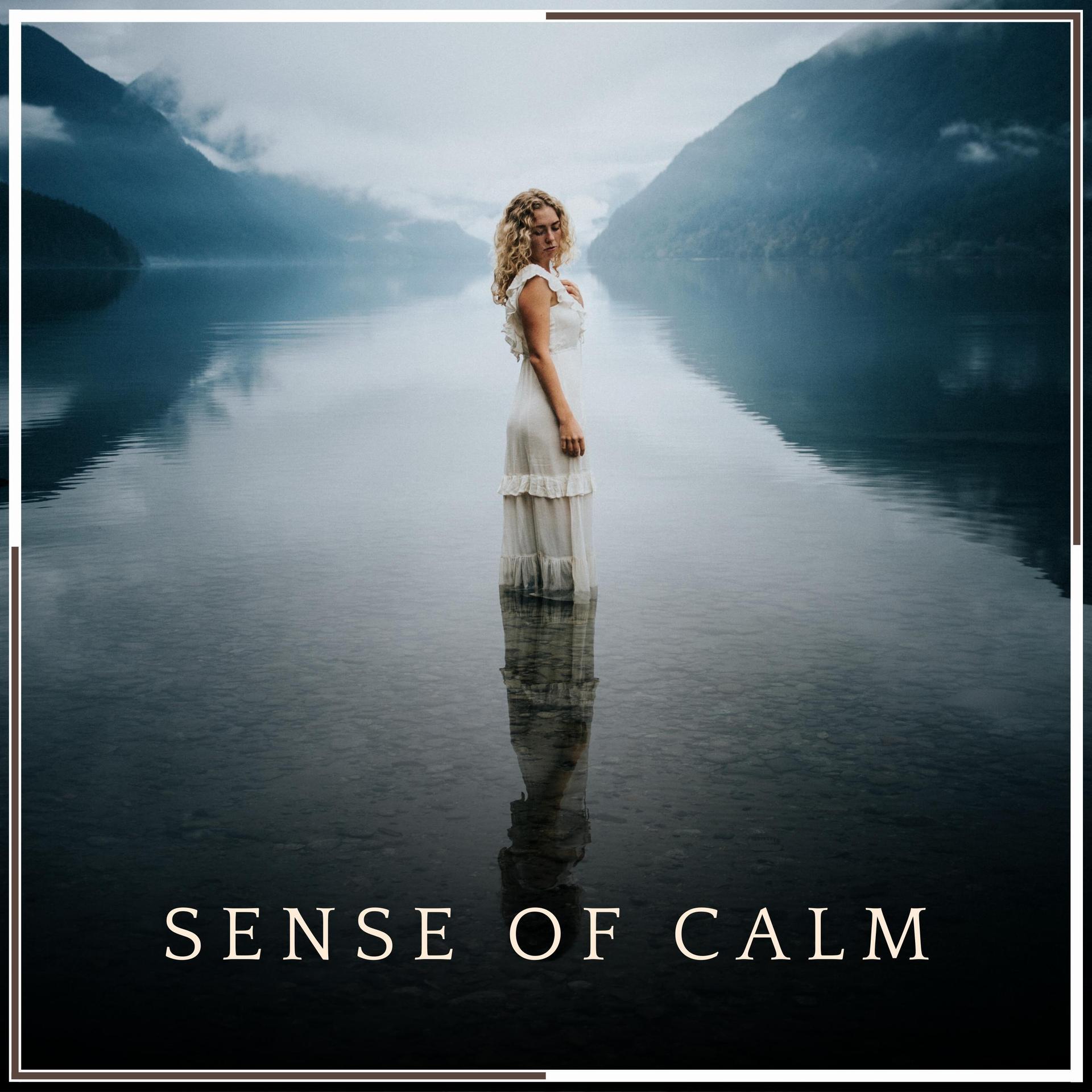 Sense of Calm