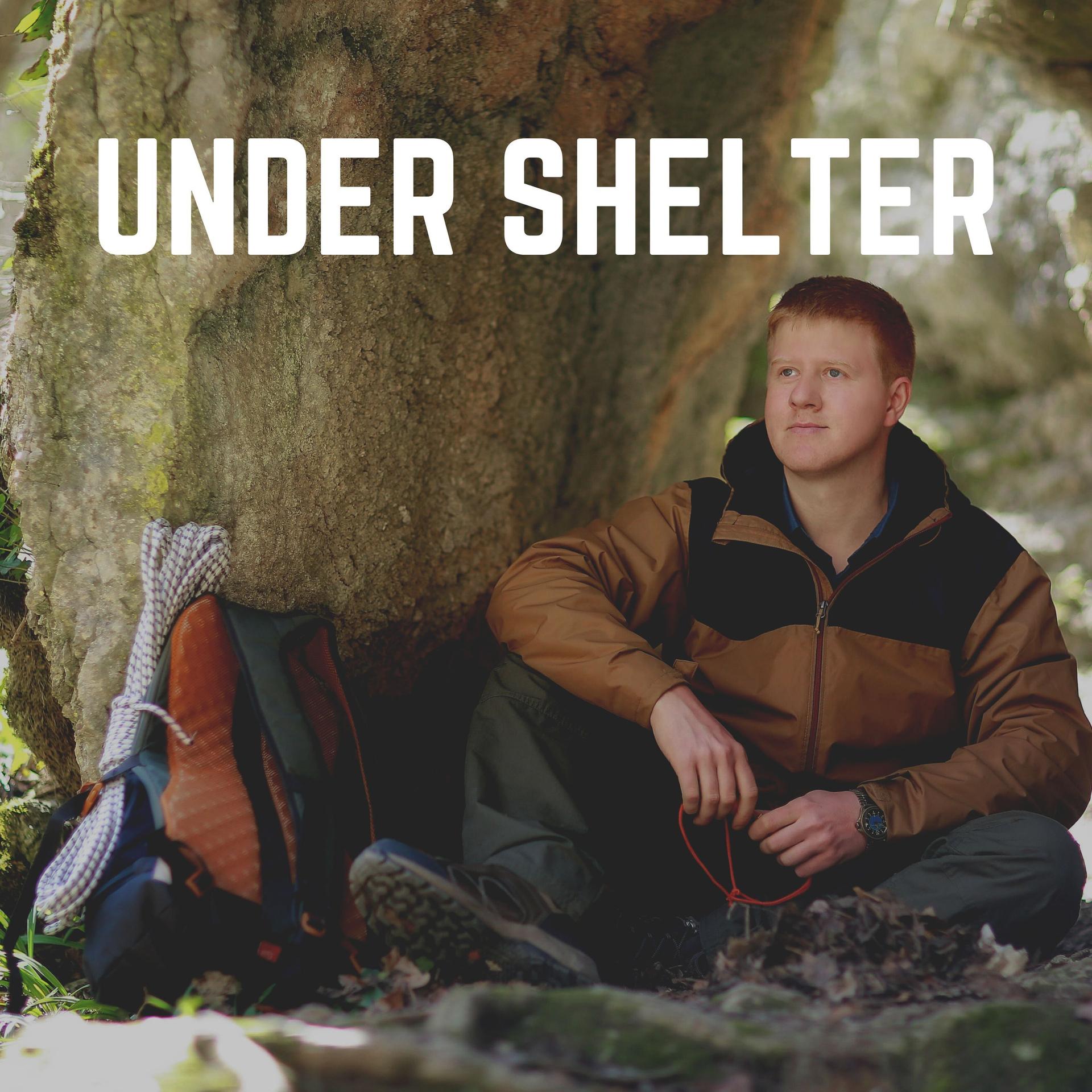 Under Shelter