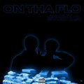 On Tha Flo' (feat. Shaudy Kash) [Explicit]