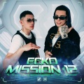 ECKO | Mission 12 (Explicit)