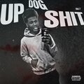 Up Dog **** (Explicit)