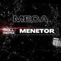 Meca - MENETOR (DRİLL REMIX|Explicit)