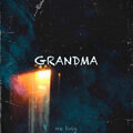 Grandma - Не твій