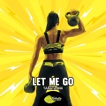 Let Me Go (Tabata Mix)