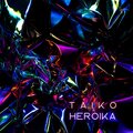 HEROIKA (2010 Remastered Version)