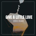 Give a Little Love (Radio Vocal Mix)